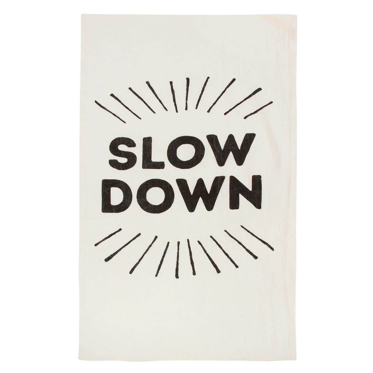 Slow Down Pure Linen Tea Towel
